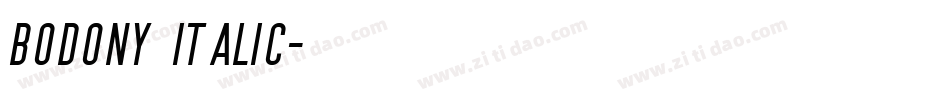 Bodony Italic字体转换